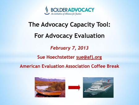 The Advocacy Capacity Tool: For Advocacy Evaluation