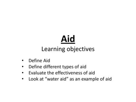 Aid Learning objectives