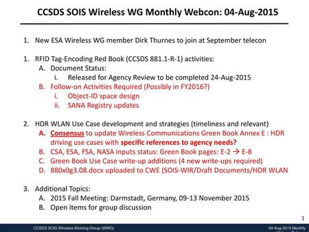 CCSDS SOIS Wireless WG Monthly Webcon: 04-Aug-2015