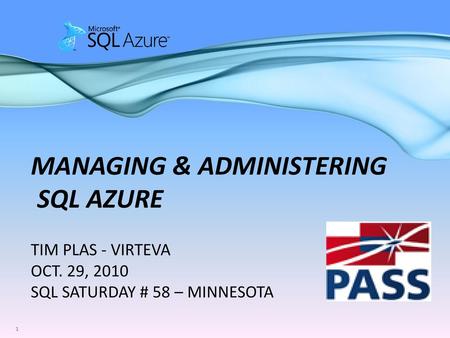 MANAGING & ADMINISTERING SQL AZURE