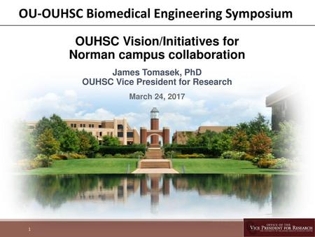 OUHSC Vision/Initiatives for