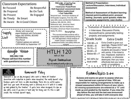 HTLH 120 Google Voice Exams/Quizzes Supply List Classroom Expectations