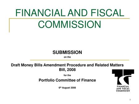 FINANCIAL AND FISCAL COMMISSION