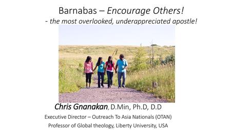 Barnabas – Encourage Others