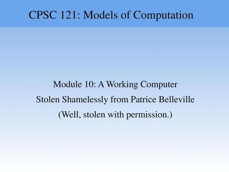 CPSC 121: Models of Computation