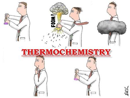 Thermochemistry.