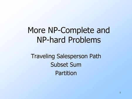 More NP-Complete and NP-hard Problems