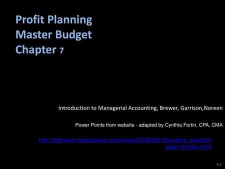 Profit Planning Master Budget Chapter 7