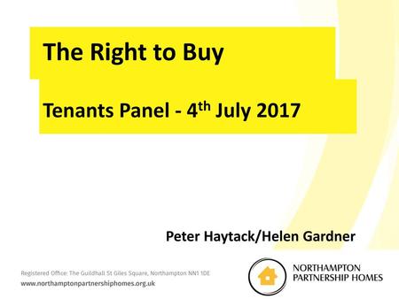 The Right to Buy Tenants Panel - 4th July 2017