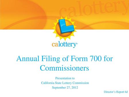 Annual Filing of Form 700 for Commissioners