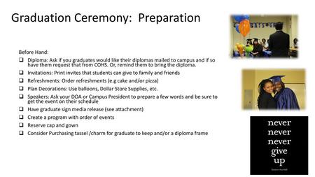 Graduation Ceremony: Preparation