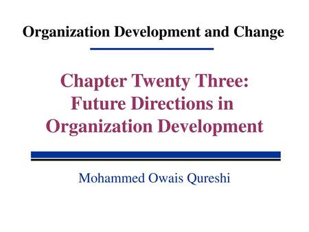 Organization Development and Change