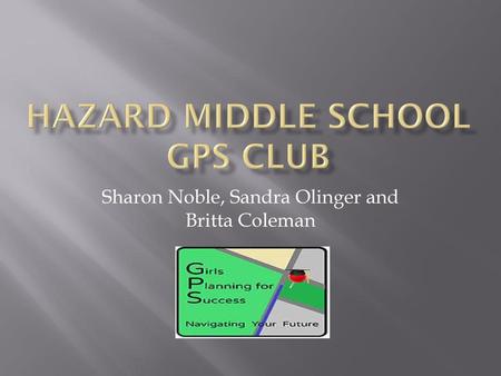 Hazard Middle School GPS Club