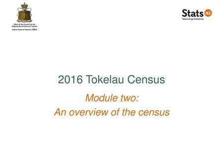 Module two: An overview of the census