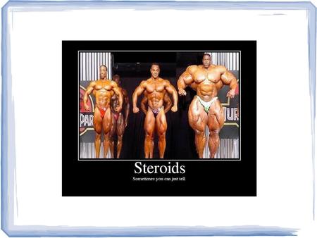 Anabolic Steroids A powerful tool used by doctors for the treatment of many medical maladies, cancer, aids and other degenerating muscle syndromes (NIDA,2012).