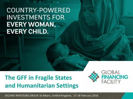 The GFF in Fragile States and Humanitarian Settings