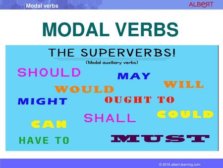 MODAL VERBS.