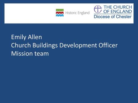 Emily Allen Church Buildings Development Officer Mission team