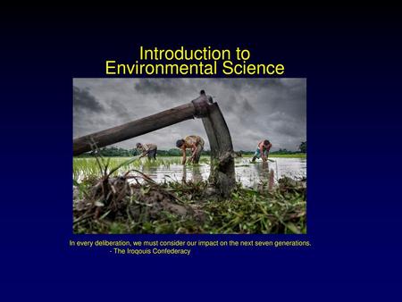 Introduction to Environmental Science