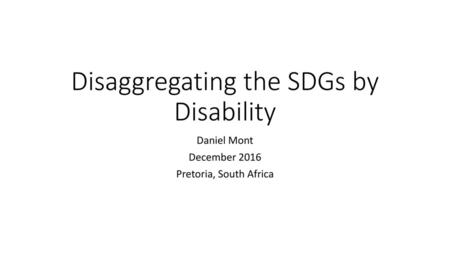 Disaggregating the SDGs by Disability