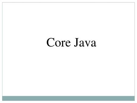 Core Java Statements in Java.