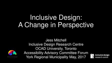 Inclusive Design: A Change in Perspective