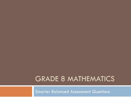 Smarter Balanced Assessment Questions