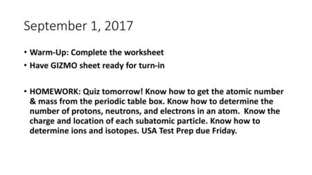 September 1, 2017 Warm-Up: Complete the worksheet