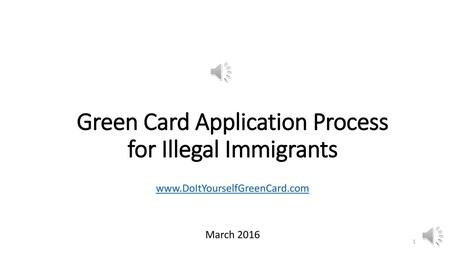 Green Card Application Process for Illegal Immigrants