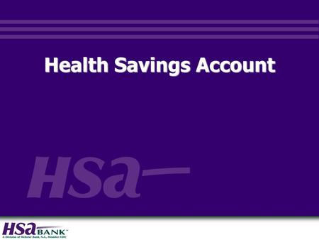 Health Savings Account