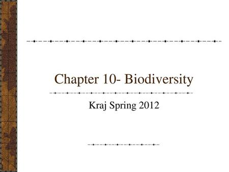 Chapter 10- Biodiversity