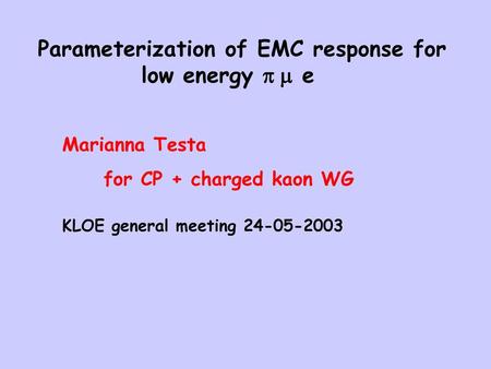 Parameterization of EMC response for