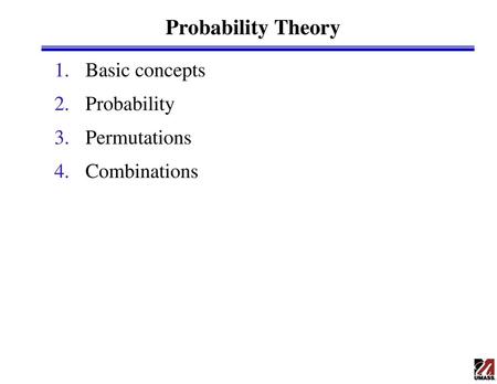 Probability Theory Basic concepts Probability Permutations