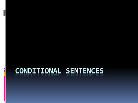 Conditional sentences