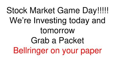 We’re Investing today and tomorrow Grab a Packet