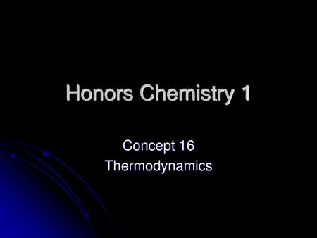 Concept 16 Thermodynamics