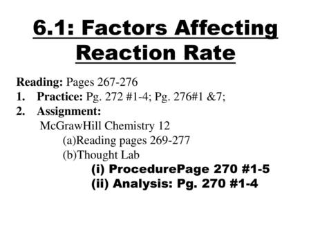 6.1: Factors Affecting Reaction Rate