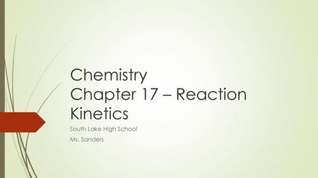 Chemistry Chapter 17 – Reaction Kinetics