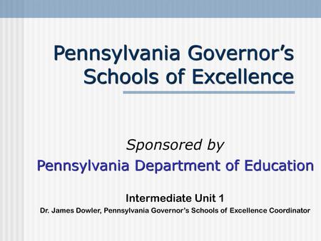 Pennsylvania Governor’s Schools of Excellence