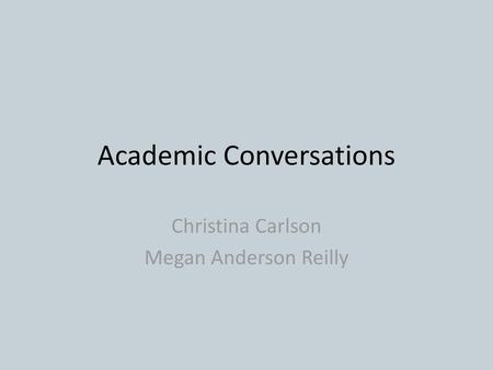 Academic Conversations