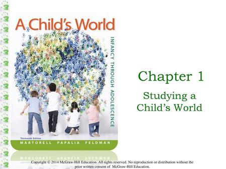 Studying a Child’s World