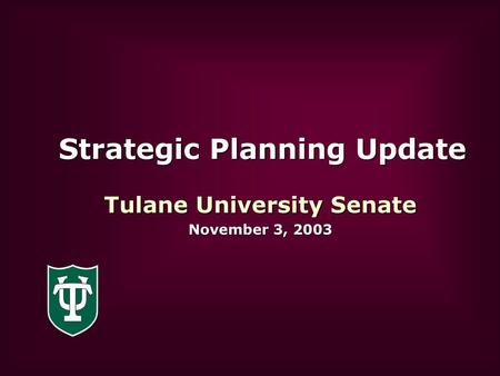 Strategic Planning Update