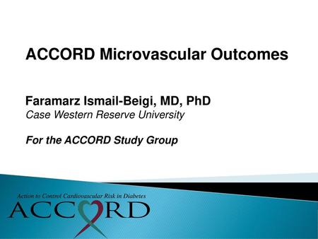 ACCORD Microvascular Outcomes