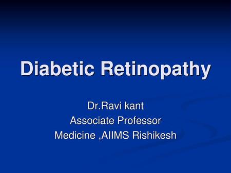 Dr.Ravi kant Associate Professor Medicine ,AIIMS Rishikesh