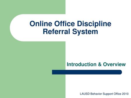 Online Office Discipline Referral System