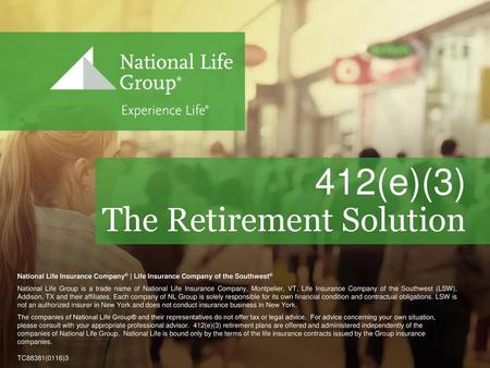 412(e)(3) The Retirement Solution