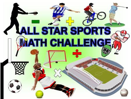 ALL STAR SPORTS MATH CHALLENGE