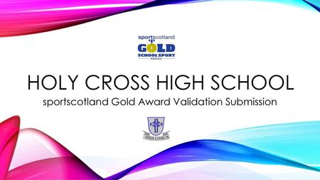 sportscotland Gold Award Validation Submission