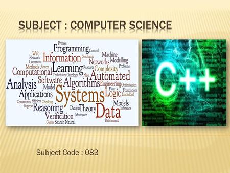 Subject : Computer Science