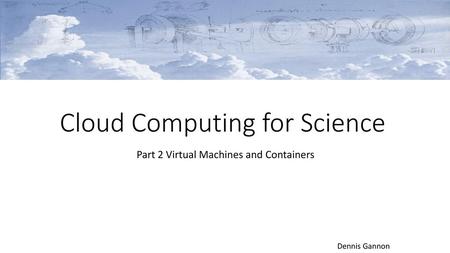 Cloud Computing for Science